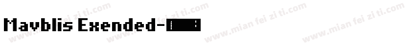 Mavblis Exended字体转换